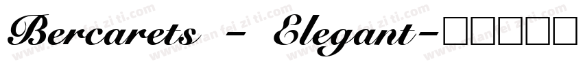 Bercarets - Elegant字体转换